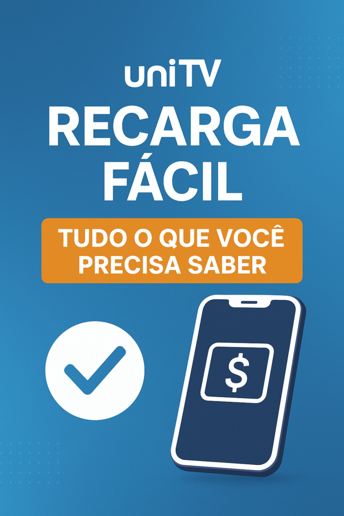 Recarga UniTV Pro 2025 13 Unitv Recarga Fácil